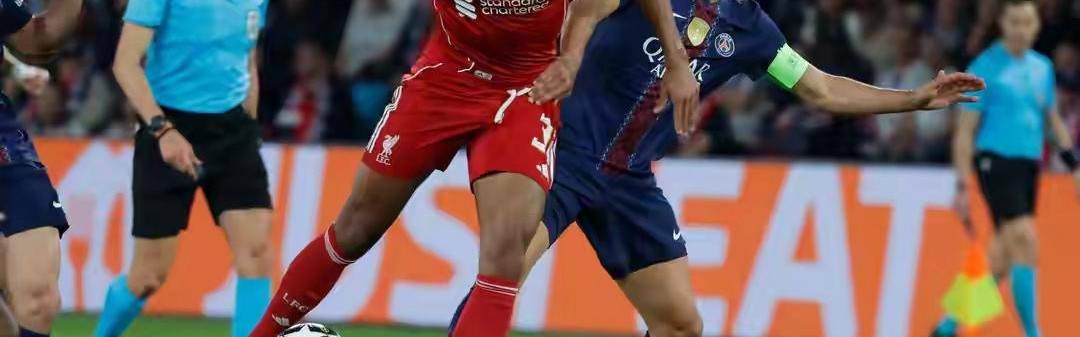 大巴黎2-0胜利物浦杜埃和克瓦拉茨赫利亚分别破门